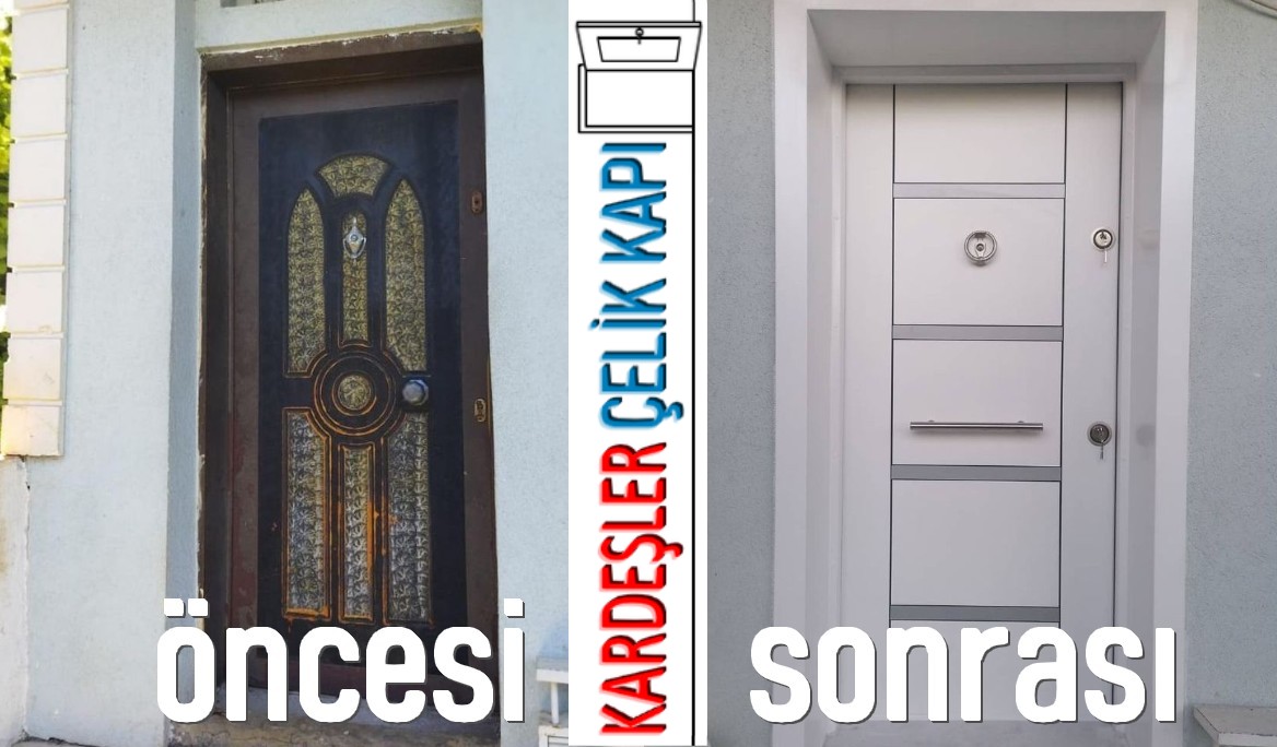 Çelik kapı değişimi