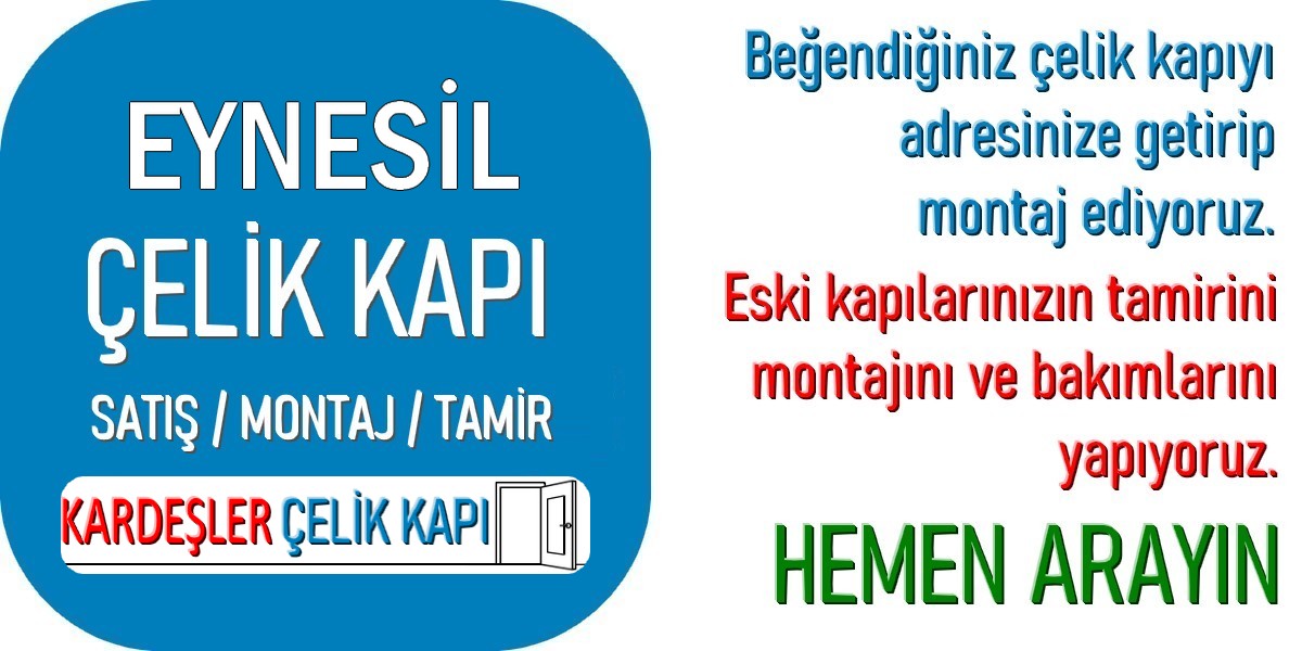 Eynesil Çelik Kapı