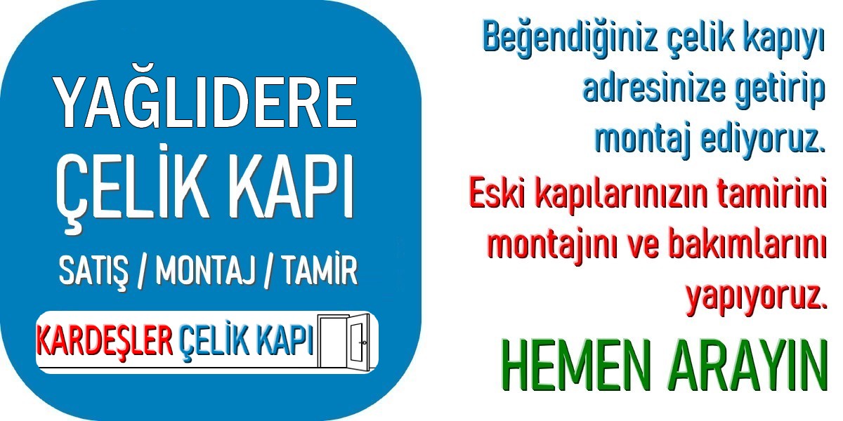 Yağlıdere Çelik Kapı